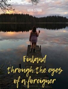 Finland through the eyes of a foreigner photo №1