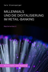 Millennials und die Digitalisierung im Retail-Banking Foto №1