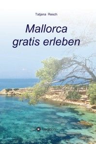 Mallorca gratis erleben Foto №1