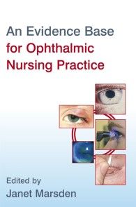 An Evidence Base for Ophthalmic Nursing Practice Foto №1