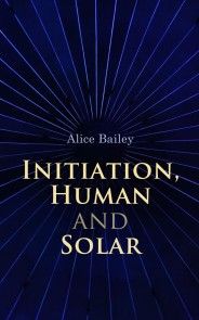 Initiation, Human and Solar photo №1