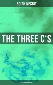 THE THREE C'S (Illustrated Edition) photo №1