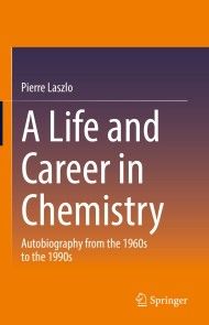 A Life and Career in Chemistry photo №1