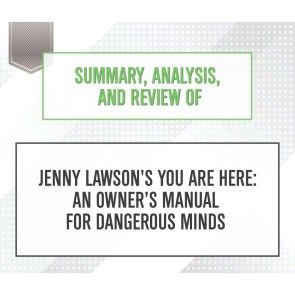 Summary, Analysis, and Review of Jenny Lawson's You Are Here: An Owner's Manual for Dangerous Minds photo 1