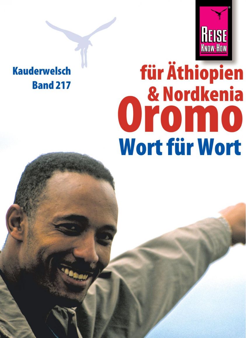 Reise Know-How Kauderwelsch Oromo für Äthiopien und Nordkenia - Wort für Wort: Kauderwelsch-Sprachführer Band 217 Foto №1