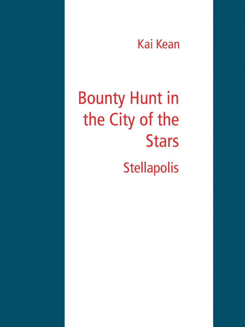 Bounty Hunt in the City of the Stars photo №1