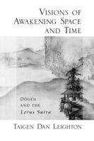 Visions of Awakening Space and Time:Dogen and the Lotus Sutra Foto №1