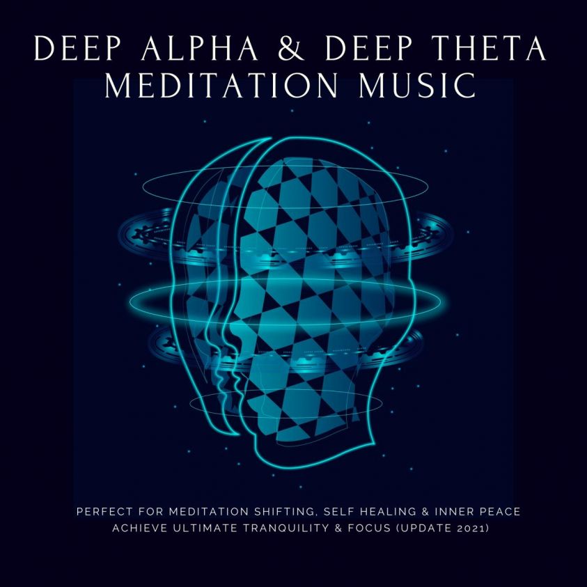Deep Theta  |  Deep Alpha  |  Meditation Music: Perfect for Meditation Shifting, Self Healing & Inner Peace photo 2