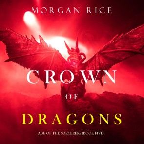 Crown of Dragons (Age of the Sorcerers-Book Five) photo №1