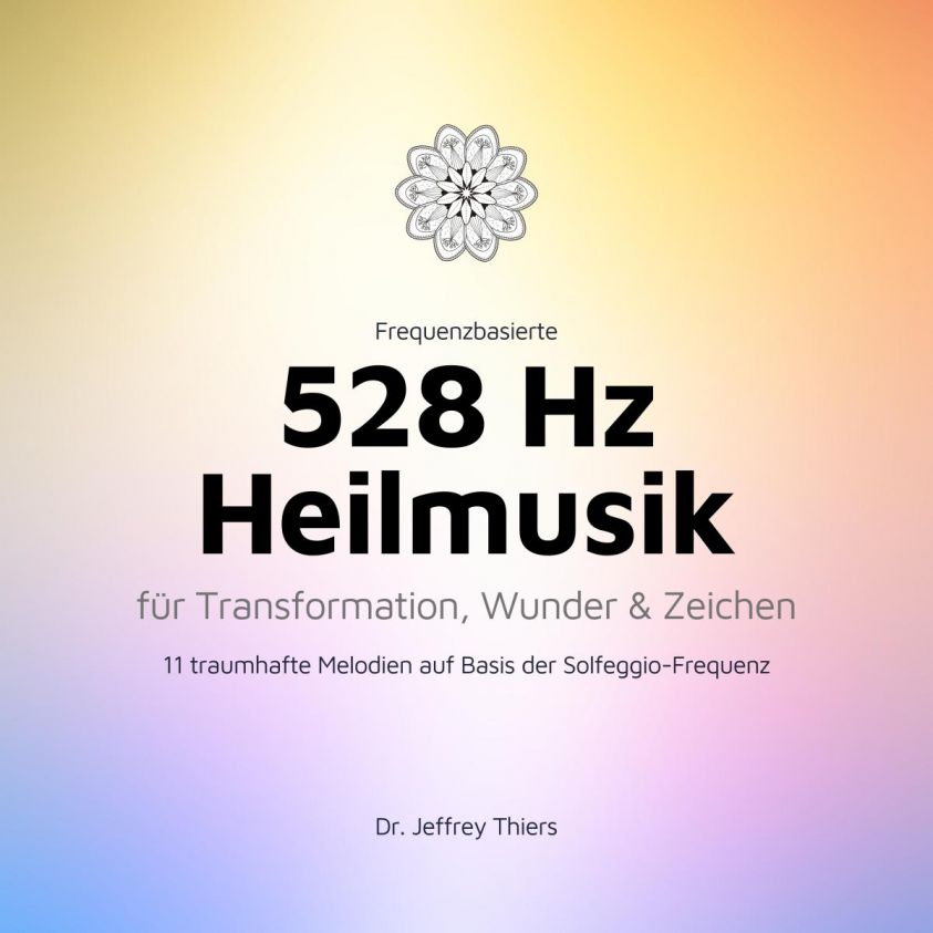 Frequenzbasierte 528 Hz Heilmusik für Transformation, Wunder und Zeichen Foto 2