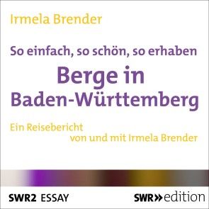 So einfach, so schön, so erhaben - Berge in Baden-Württemberg Foto 1