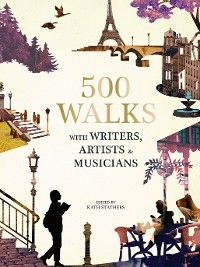 500 Walks with Writers, Artists and Musicians photo №1