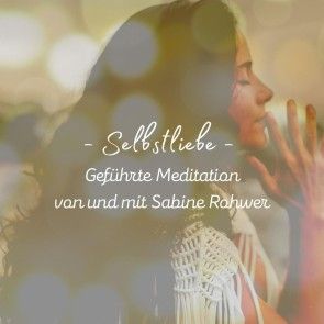Geführte Meditation: Selbstliebe Meditation Foto 1