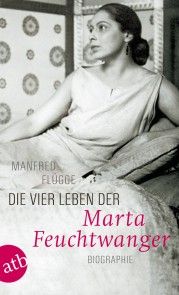 Die vier Leben der Marta Feuchtwanger Foto №1