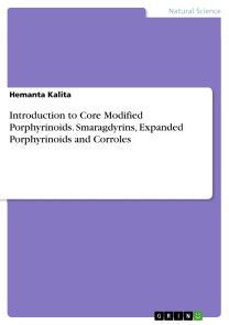 Introduction to Core Modified Porphyrinoids. Smaragdyrins, Expanded Porphyrinoids and Corroles photo №1