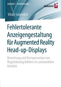 Fehlertolerante Anzeigengestaltung für Augmented Reality Head-up-Displays Foto №1