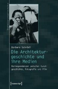 Die Architekturgeschichte und ihre Medien Foto №1