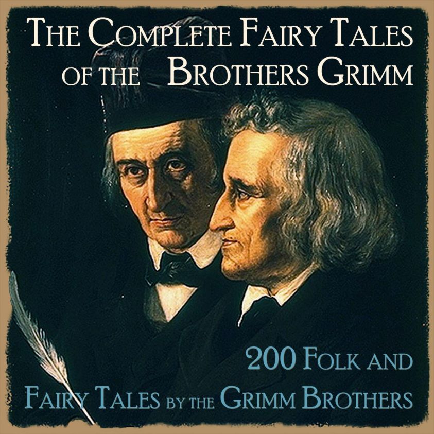 The Complete Fairy Tales of the Brothers Grimm photo 2