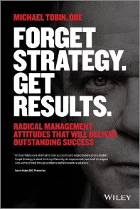 Forget Strategy. Get Results. photo №1
