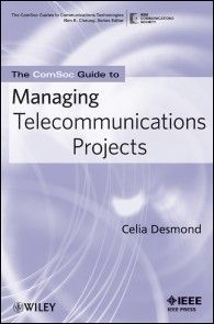 The ComSoc Guide to Managing Telecommunications Projects Foto №1