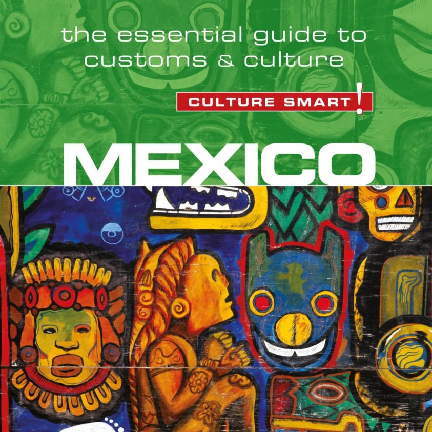 Mexico - Culture Smart! photo 2