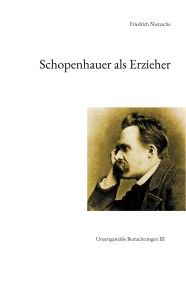 Schopenhauer als Erzieher Foto №1