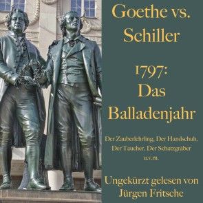 Goethe vs. Schiller: 1797 - Das Balladenjahr Foto 1