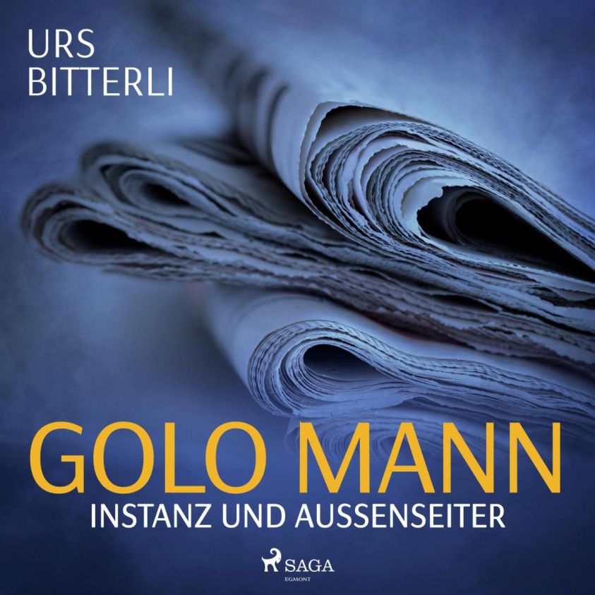 Golo Mann - Instanz und Außenseiter Foto 2