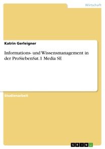 Informations- und Wissensmanagement in der ProSiebenSat.1 Media SE Foto №1