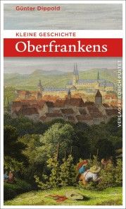 Kleine Geschichte Oberfrankens Foto №1