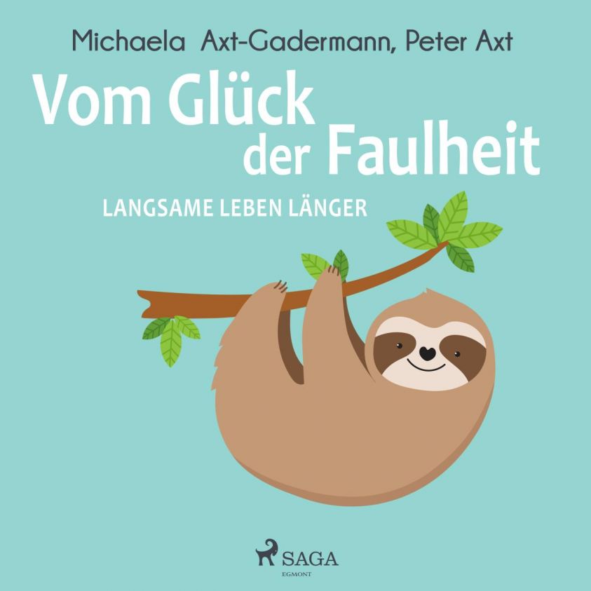 Vom Glück der Faulheit - Langsame leben länger Foto 2