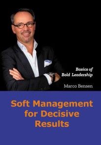 Soft Management for Decisive Results photo №1