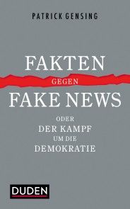 Fakten gegen Fake News oder Der Kampf um die Demokratie Foto №1