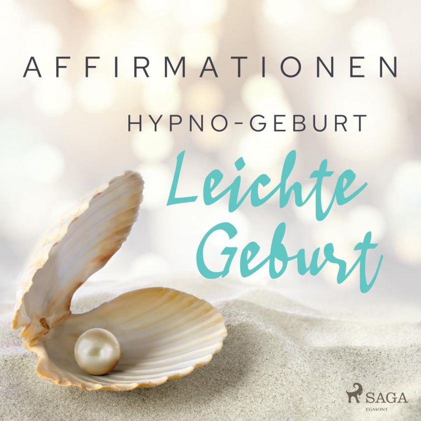 Affirmationen - Hypno-Geburt. Leichte Geburt Foto 2