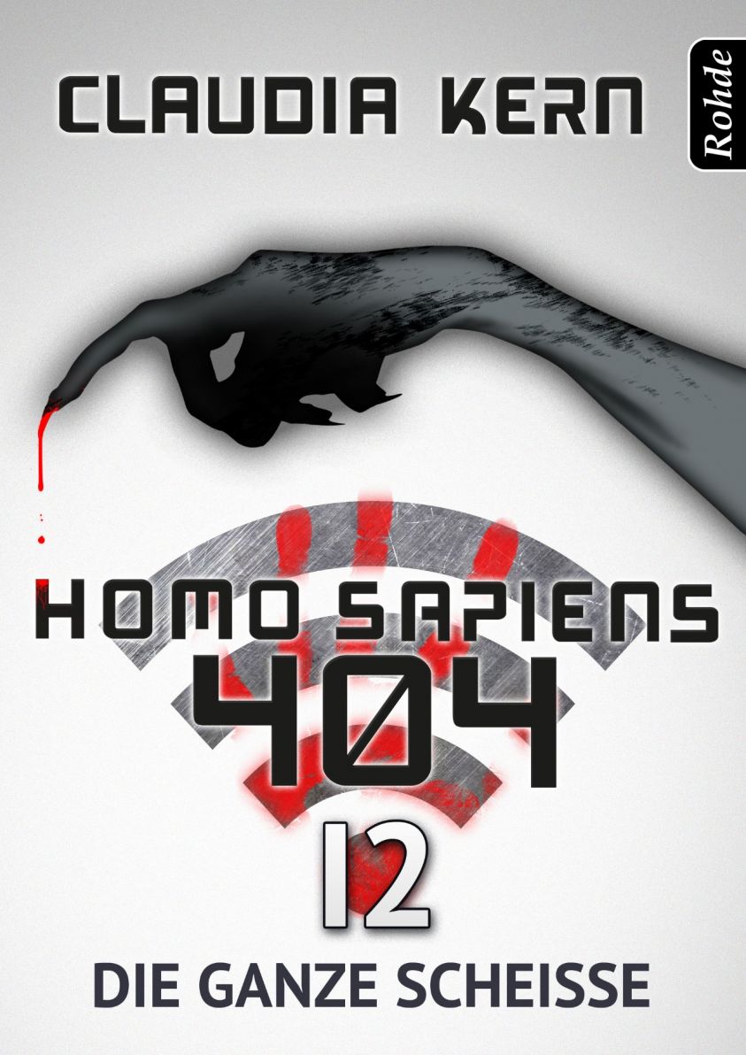 Homo Sapiens 404 Band 12: Die ganze Scheiße Foto 1