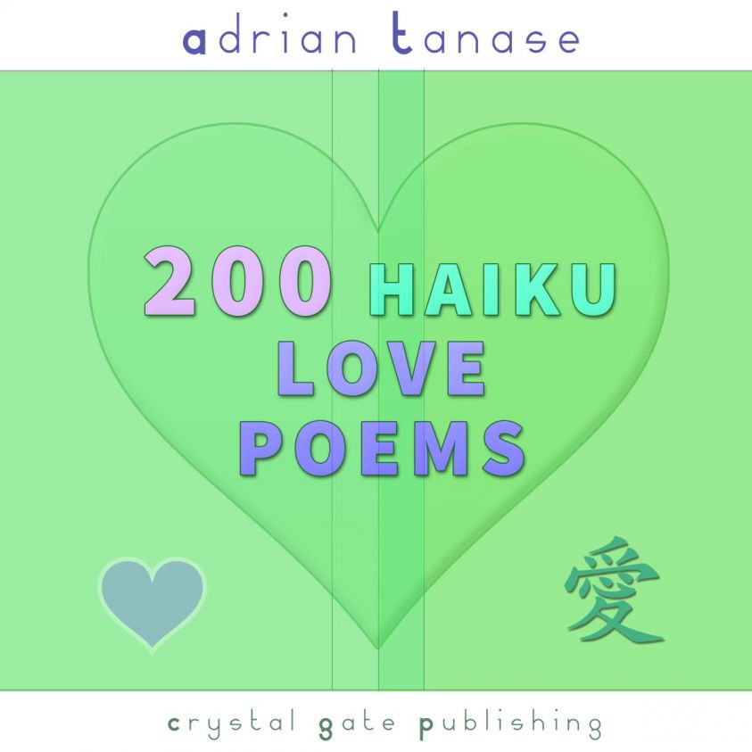 200 Haiku Love Poems photo 2