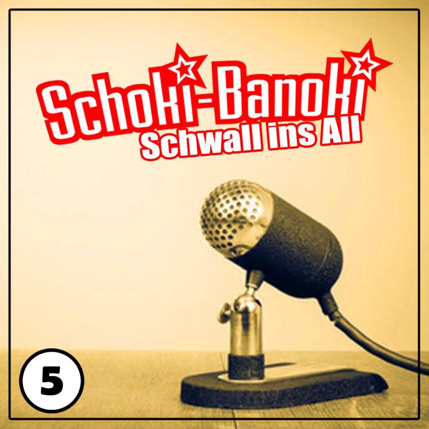 Schoki-Banoki - Schwall ins All Foto 1