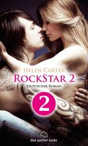 Rockstar | Band 2 | Teil 2 | Erotischer Roman photo №1