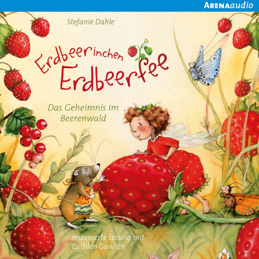 Erdbeerinchen Erdbeerfee. Das Geheimnis im Beerenwald und andere Geschichten Foto 2