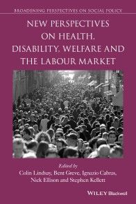New Perspectives on Health, Disability, Welfare and the Labour Market photo №1