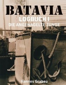 Batavia. Logbuch I Foto №1