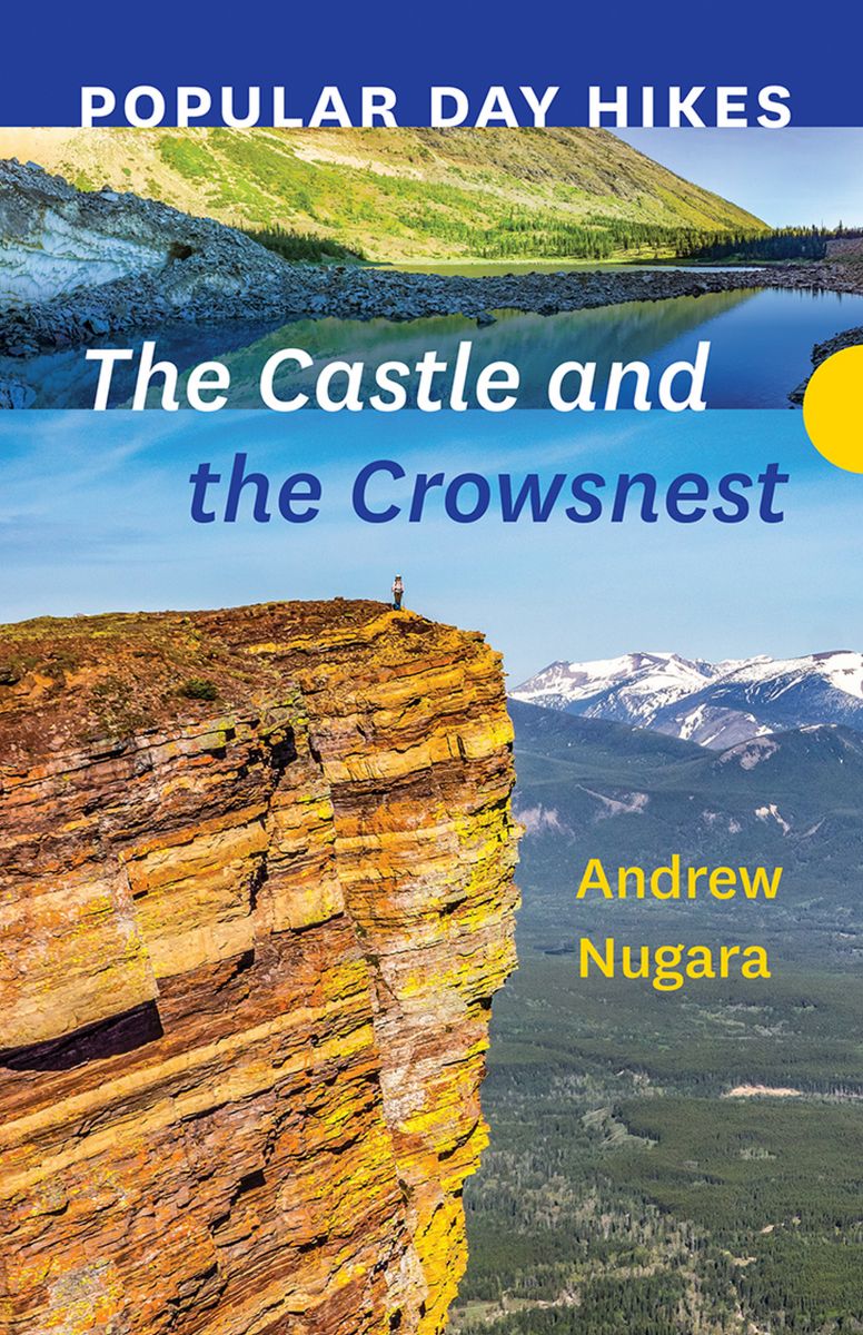 Popular Day Hikes: The Castle and Crowsnest photo №1