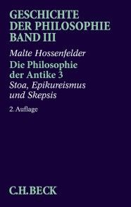 Geschichte der Philosophie  Bd. 3: Die Philosophie der Antike 3: Stoa, Epikureismus und Skepsis Foto №1