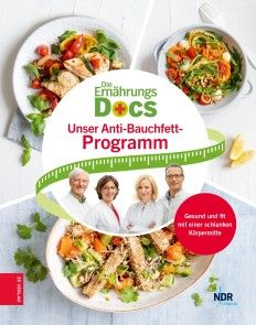 Die Ernährungs-Docs - Unser Anti-Bauchfett-Programm Foto №1