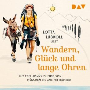 Wandern, Glück und lange Ohren: Mit Esel Jonny zu Fuß von München bis ans Mittelmeer Foto 1