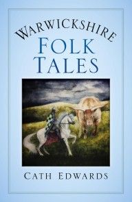 Warwickshire Folk Tales photo №1