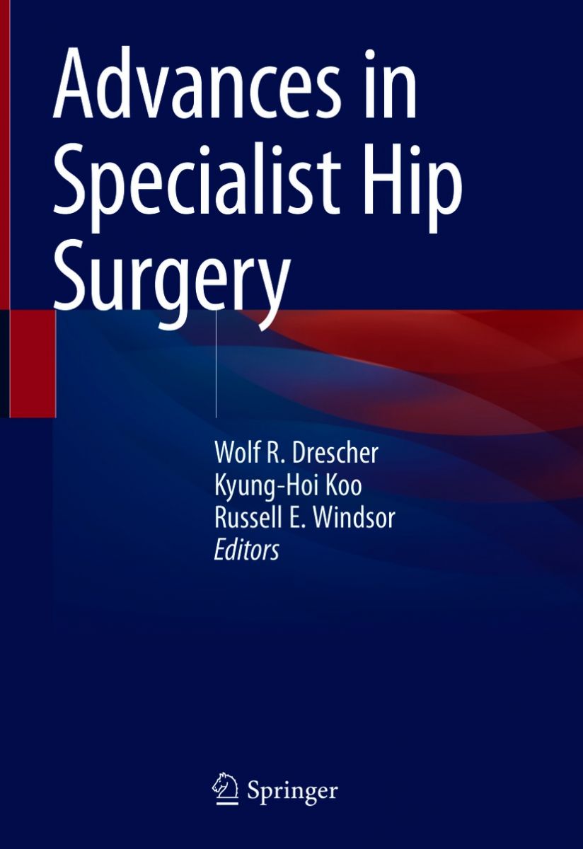 Advances in Specialist Hip Surgery photo №1