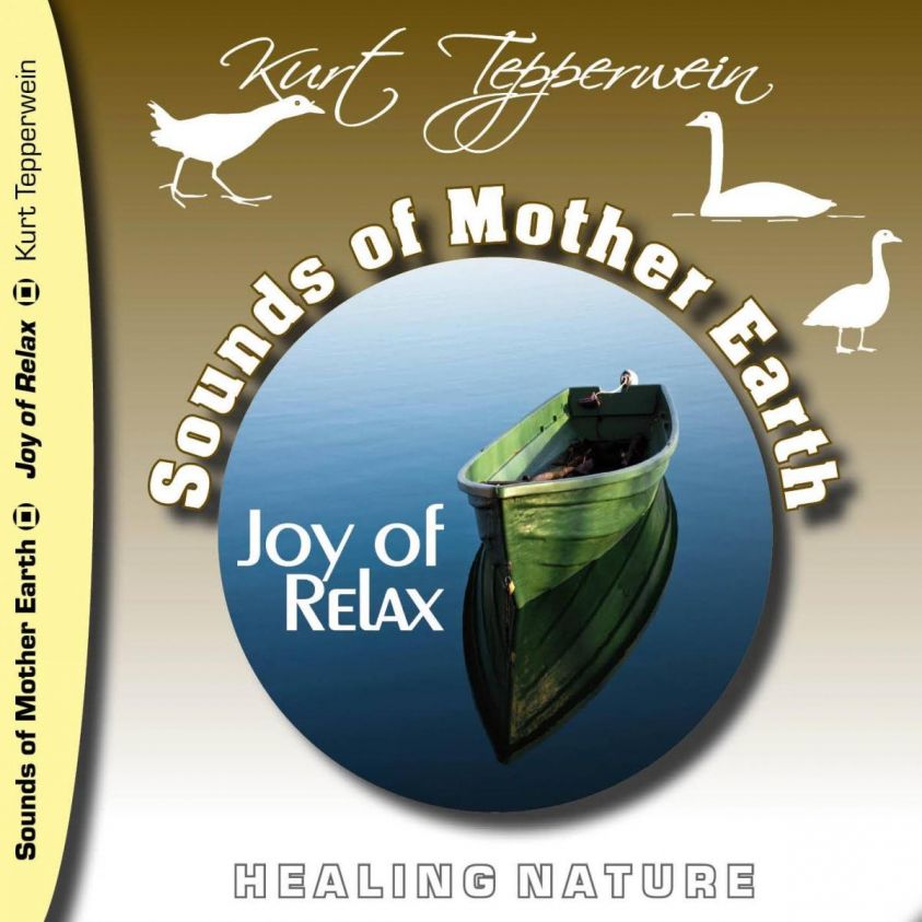 Sounds of Mother Earth - Joy of Relax photo 2