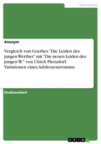 Vergleich von Goethes 