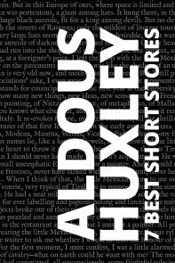 7 best short stories by Aldous Huxley photo №1